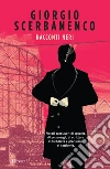 Racconti neri. E-book. Formato EPUB ebook di Giorgio Scerbanenco