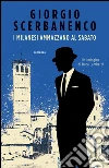 I milanesi ammazzano al sabato: Un'indagine di Duca Lamberti. E-book. Formato EPUB ebook di Giorgio Scerbanenco