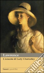 L'amante di Lady Chatterley. E-book. Formato EPUB