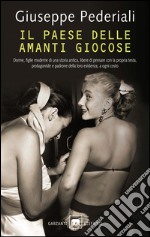 Il paese delle amanti giocose. E-book. Formato EPUB ebook