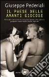 Il paese delle amanti giocose. E-book. Formato EPUB ebook di Giuseppe Pederiali