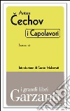 I capolavori (I racconti). E-book. Formato EPUB ebook di Anton Cechov