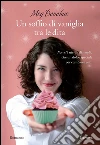 Un soffio di vaniglia tra le dita. E-book. Formato PDF ebook di Meg Donohue