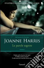 Le parole segrete. E-book. Formato EPUB ebook