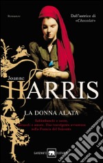 La donna alata. E-book. Formato EPUB ebook