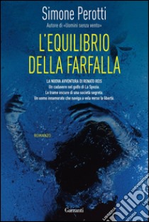 L'equilibrio della farfalla. E-book. Formato EPUB ebook di Simone Perotti