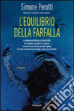 L'equilibrio della farfalla. E-book. Formato EPUB ebook