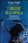 L'equilibrio della farfalla. E-book. Formato EPUB ebook di Simone Perotti