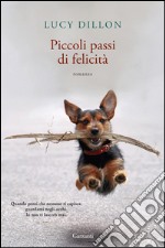 Piccoli passi di felicità. E-book. Formato EPUB