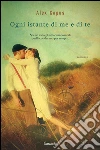 Ogni istante di me e di te. E-book. Formato PDF ebook di Alex Capus