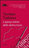 I nemici intimi della democrazia. E-book. Formato EPUB ebook