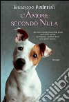 L'amore secondo Nula. E-book. Formato EPUB ebook di Giuseppe Pederiali