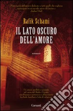 Il lato oscuro dell'amore. E-book. Formato EPUB