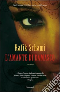 L'amante di Damasco. E-book. Formato PDF ebook di Rafik Schami