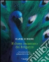 Il dono incantato del brigante: Storie per bambini di tutte le età. E-book. Formato EPUB ebook di Rafik Schami