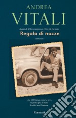 Regalo di nozze. E-book. Formato EPUB ebook