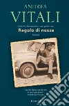 Regalo di nozze. E-book. Formato EPUB ebook di Andrea Vitali
