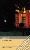 Il giro di vite. E-book. Formato EPUB ebook di Henry James