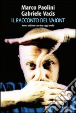 Il racconto del Vajont. E-book. Formato EPUB