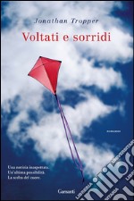 Voltati e sorridi. E-book. Formato EPUB ebook