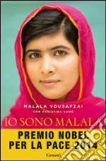 Io sono Malala: La mia battaglia per la libertà e l’istruzione delle donne. E-book. Formato EPUB