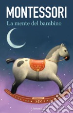 La mente del bambino: Mente assorbente. E-book. Formato EPUB ebook