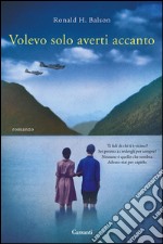 Volevo solo averti accanto. E-book. Formato EPUB ebook