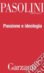 Passione e ideologia. E-book. Formato EPUB ebook