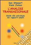 L'analisi transazionale. E-book. Formato EPUB ebook