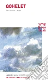 Qohelet. E-book. Formato EPUB ebook di Stefani P. (cur.)