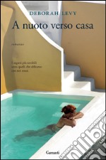 A nuoto verso casa. E-book. Formato EPUB ebook