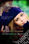 Un incantevole imprevisto. E-book. Formato PDF ebook di Marianne Kavanagh