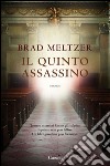 Il quinto assassino. E-book. Formato EPUB ebook di Brad Meltzer