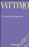 La società trasparente. E-book. Formato EPUB ebook