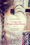 Lo strano caso dell'apprendista libraia. E-book. Formato PDF ebook di Deborah Meyler