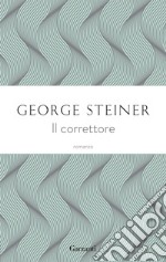 Il correttore. E-book. Formato EPUB ebook