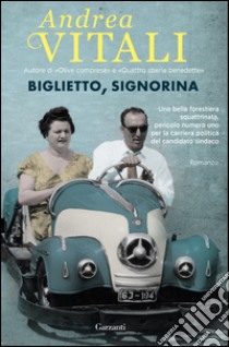 Biglietto, signorina. E-book. Formato EPUB ebook di Andrea Vitali