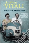 Biglietto, signorina. E-book. Formato EPUB ebook