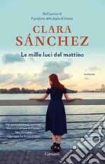 Le Mille luci del mattino. E-book. Formato PDF ebook