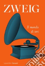 Il mondo di ieri. E-book. Formato EPUB ebook