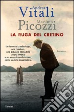 La ruga del cretino. E-book. Formato EPUB ebook