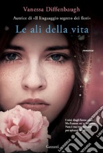 Le ali della vita. E-book. Formato EPUB