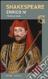 Enrico IV parte prima. Con testo a fronte. E-book. Formato EPUB ebook