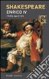 Enrico IV parte seconda. Con testo a fronte. E-book. Formato EPUB ebook