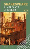 Il mercante di Venezia. Con testo a fronte. E-book. Formato EPUB ebook