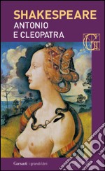 Antonio e Cleopatra. Con testo a fronte. E-book. Formato EPUB ebook