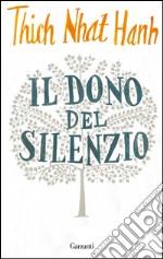 Il dono del silenzio. E-book. Formato EPUB ebook