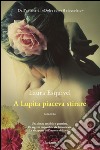 A Lupita piaceva stirare. E-book. Formato PDF ebook
