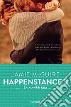 Un'incredibile follia: Happenstance #3. E-book. Formato EPUB ebook