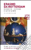 Elogio della follia e altri scritti. E-book. Formato PDF ebook di Erasmo da Rotterdam
